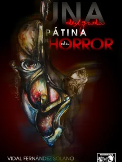 Una delgada pátina de horror