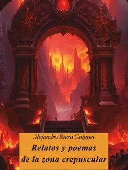 Relatos y poemas de la zona crepuscular